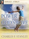 The Power of God's Love (eBook): A 31 Day Devotional to Encounter the Father's Greatest Gift